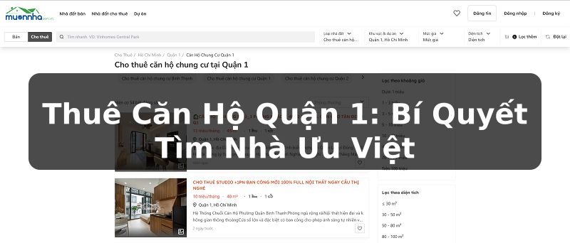 Thuê Căn Hộ Quận 1: Bí Quyết Tìm Nhà Ưu Việt